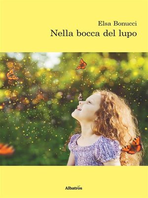 cover image of Nella bocca del lupo